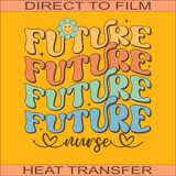SB261 Future Nurse | Ready to Press Heat Transfer 8" x 8.4"