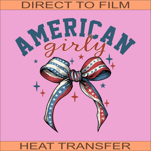 American Girly | Ready to Press Heat Transfer 9