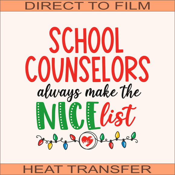 SB595 Counselor Nice List | Ready to Press Heat Transfer 9