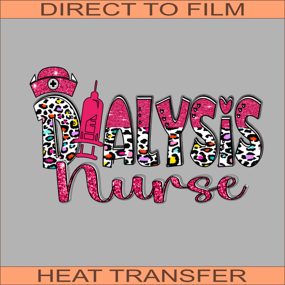 Dialysis Nurse RGB | Ready to Press Heat Transfer 10.5