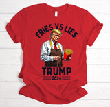 Fries Vs Lies | Ready to Press Heat Transfer 10.8" x 13"