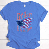 Give Me Liberty  | Ready to Press Heat Transfer 9" X 10.5"