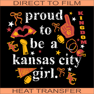 KCC95 Proud KC Girl | Ready to Press Heat Transfer 12" x 11.1"