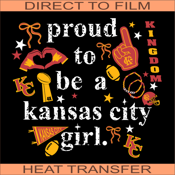 KCC95 Proud KC Girl | Ready to Press Heat Transfer 12