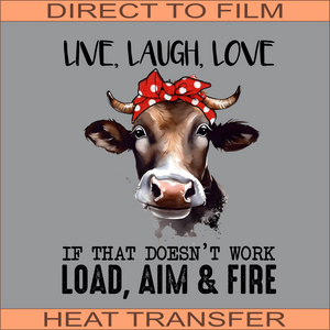 Live, Laugh, Love | Ready to Press Heat Transfer  9.5" x  11.4"