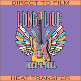 SB597 Long Live Rock N Roll | Ready to Press Heat Transfer 8.5" X 9.5"