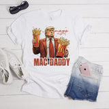 Mac Daddy | Ready to Press Heat Transfer 12" x 11.4"