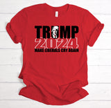 Make Liberals Cry Again | Ready to Press Heat Transfer 11" x 6.2"