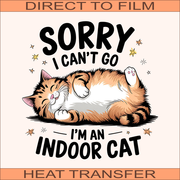 SB651 Sorry I Can't Go | Ready to Press Heat Transfer 10