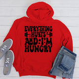 SB657 Everything Hurts And I'm Hungry | Ready to Press Heat Transfer 9.5" x 11.8"