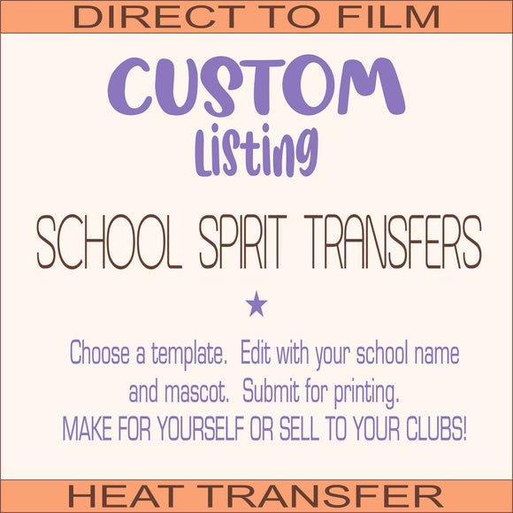Custom School Spirit DTF Transfer  | SCHOOL MASCOTS | TEMPLATES - Create your own