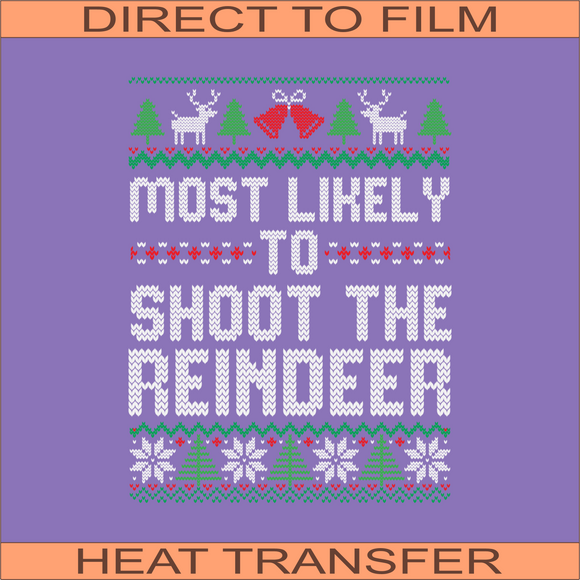 Shoot Reindeer | Ready to Press Heat Transfer 7.5