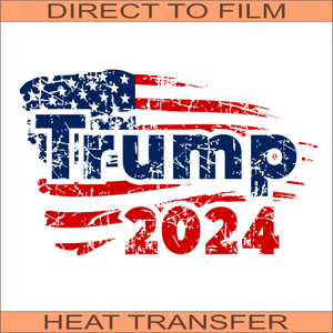 Trump 2024 Flag | Ready to Press Heat Transfer 11" x 6.8"