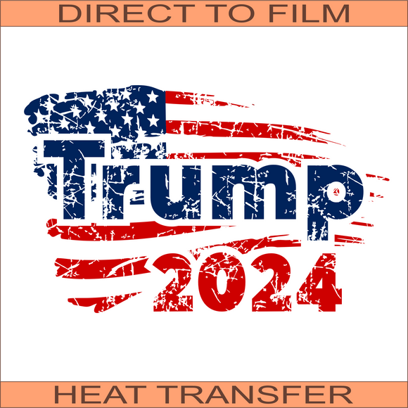 Trump 2024 Flag | Ready to Press Heat Transfer 11