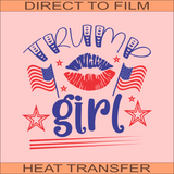 Trump Girl | Ready to Press Heat Transfer 10" x 9.5"