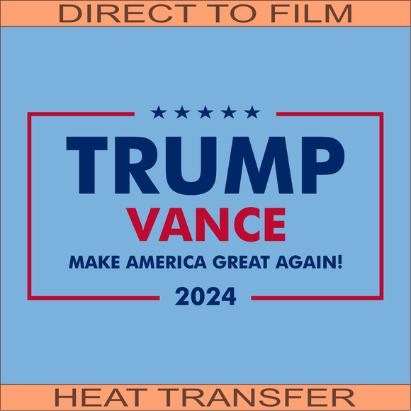 Trump Vance | Ready to Press Heat Transfer 11