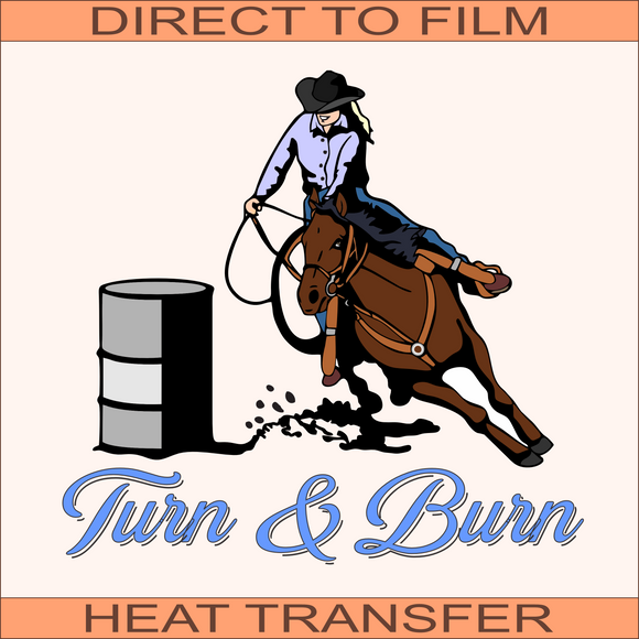 Turn & Burn | Ready to Press Heat Transfer 10