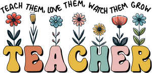 UVD 130 - Premium UV Decal - Single Decal 4" x 1.9" - Teacher Grow Them