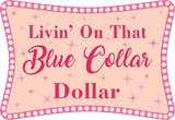 UVD 144 - Premium UV Decal - Single Decal 4.5" x3.1" - Livin' On That