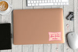 UVD 144 - Premium UV Decal - Single Decal 4.5" x3.1" - Livin' On That