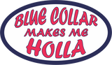 UVD 144 - Premium UV Decal - Single Decal 4" x 2.3" - Makes Me Holla