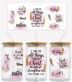 All Things Through Christ - UVD 29 - 16 oz Glass Cup Wrap