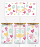 Dog Mom - UVD 41 - 16 oz Glass Cup Wrap