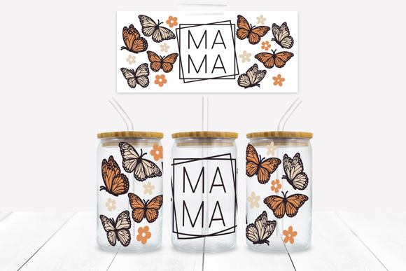 MaMa Butterfly - UVD 70 - 16 oz Glass Cup Wrap