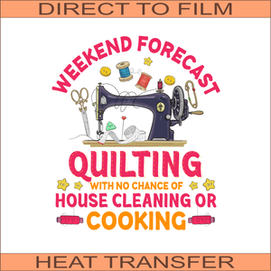 Weekend Forecast: Quilting  | Ready to Press Heat Transfer 11" x 9"