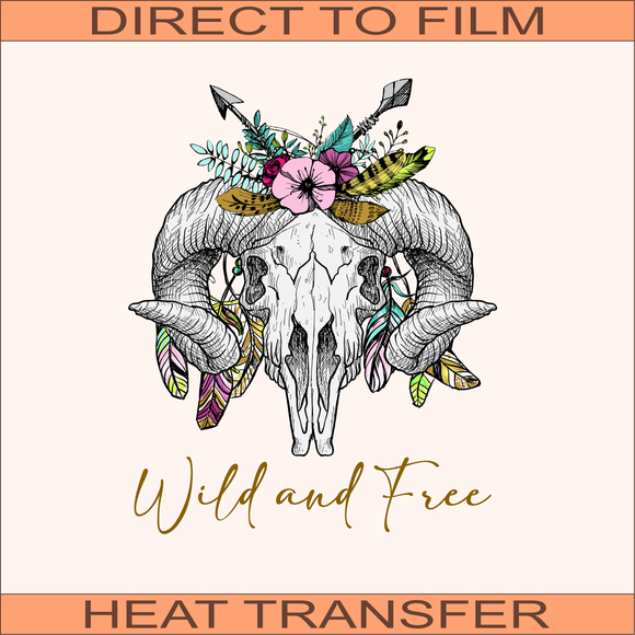 Wild and Free | Ready to Press Heat Transfer 11