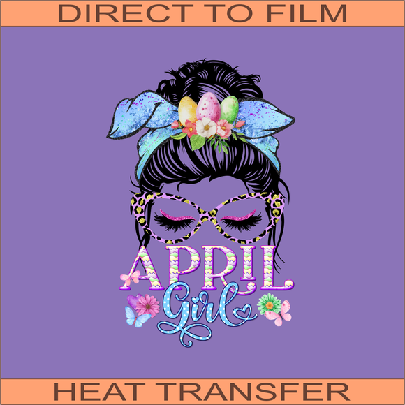 April Girl | Ready to Press Heat Transfer 9