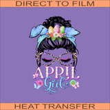 April Girl | Ready to Press Heat Transfer 9" x 12.5"