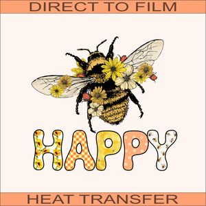 Bee Happy  | Ready to Press 9" x 8.2"