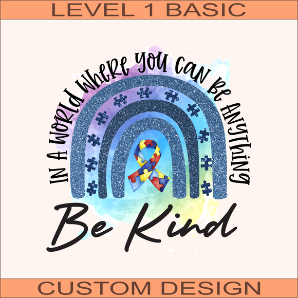 Be Kind | Ready to Press Heat Transfer 10