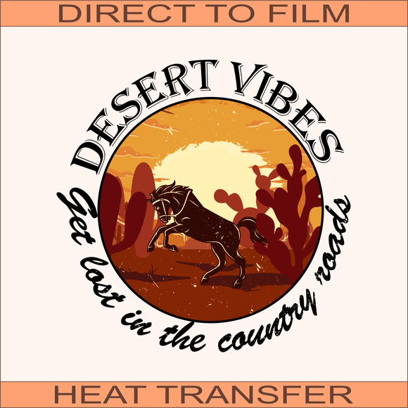 Desert Vibes | Ready to Press Heat Transfer 8.5