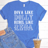 Diva Like Dolly Rebel Like Reba | Ready to Press Heat Transfer 9.5" x 10.5"