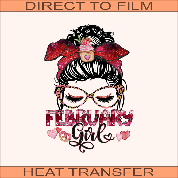 February Girl | Ready to Press Heat Transfer 9