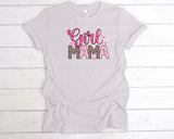 Girl Mama  | Ready to Press Heat Transfer  8.5" x 6.5"