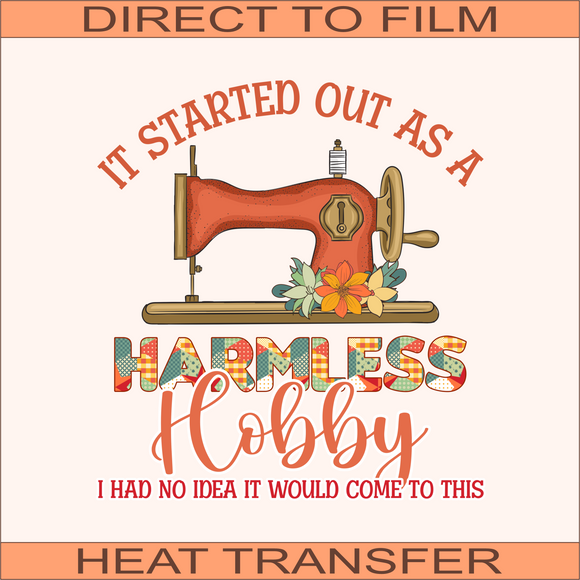 Harmless Hobby | Ready to Press Heat Transfer 8.5