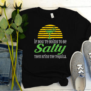 SB346 If You're Going To Be Salty | Ready to Press Heat Transfer 9.5" X 10"