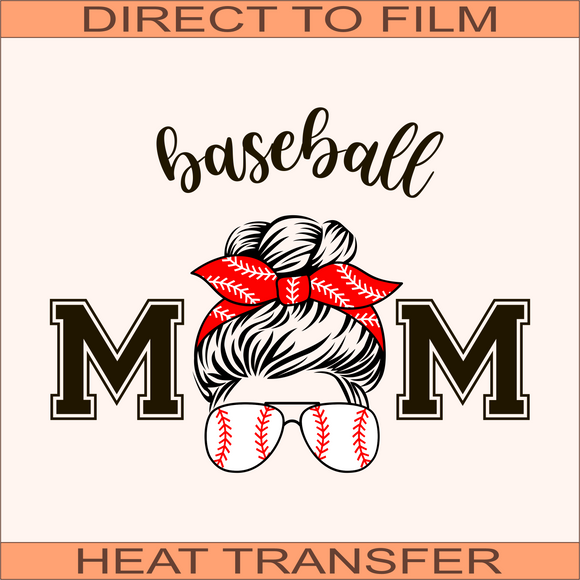 Messy Bun Baseball Mom | Ready to Press Heat Transfer 10' x 7.6