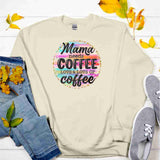 Mama Needs Coffee | Ready to Press Heat Transfer 9.5"x 9.5"