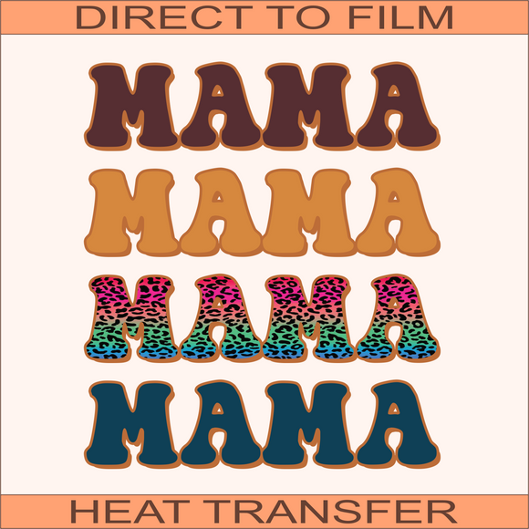 Mama Rainbow | Ready to Press Heat Transfer 9