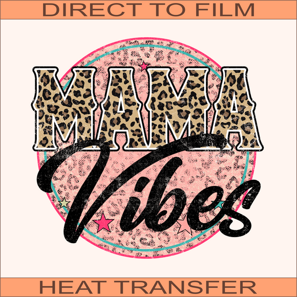 Mama Vibes Retro| Ready to Press Heat Transfer 10