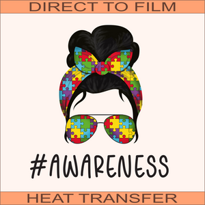 Messy Bun Awareness| Ready to Press Heat Transfer 9.5" x 10.3"