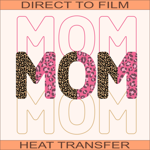 Mom Mom Mom | Ready to Press Heat Transfer  9.5