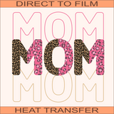 Mom Mom Mom | Ready to Press Heat Transfer  9.5" x 9.2"