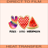 Peace Love Watermelon | Ready to Press Heat Transfer 9" x 4.7"