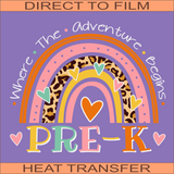 Where The Adventure Begins Pre-K | Ready to Press Heat Transfer 10" x 8.4"