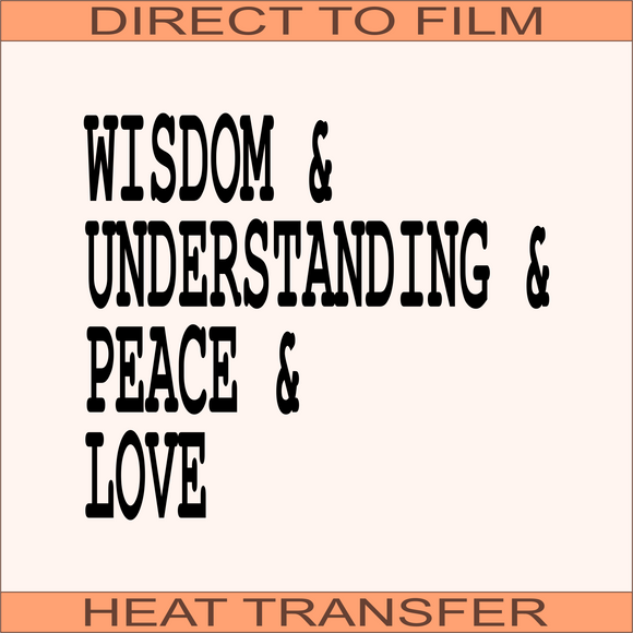 Wisdom | Ready to Press Heat Transfer 10